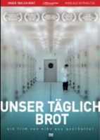 Nikolaus Geyrhalter · Unser Taeglich Brot (DVD) (2007)