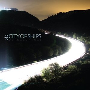 Cover for City Of Ships · Ultraluminal (LP) (2015)