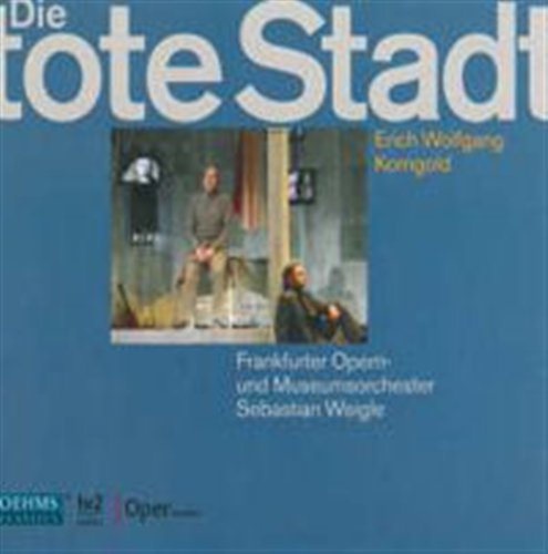 Die Tote Stadt - Korngold / Chor Der Oper Frankfurt / Weigle - Musik - OEHMS - 4260034869486 - 27. September 2011