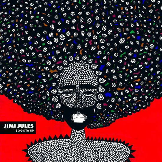 Cover for Jimi Jules · Bogota EP (12&quot;) (2016)