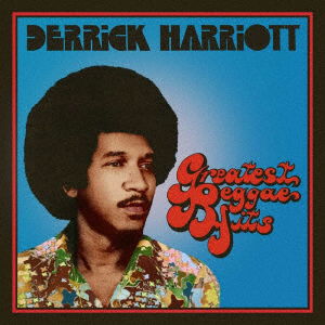 Greatest Reggae Hits: Expanded Original Album - Derrick Harriott - Music - ULTRA VYBE - 4526180567486 - September 3, 2021