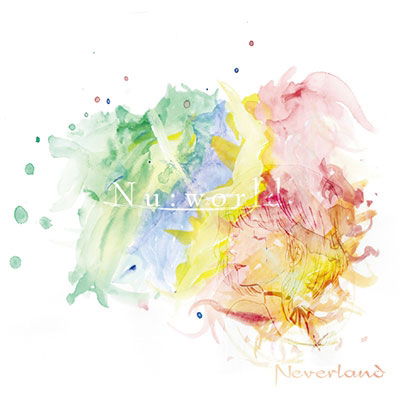 Cover for Neverland · Nu:world &lt;type-b&gt; (CD) [Japan Import edition] (2018)