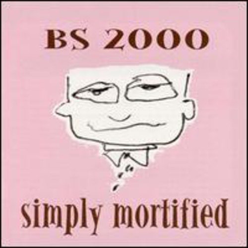 Cover for Bs 2000 · Simply Mortified (CD) [Bonus Tracks edition] (2001)