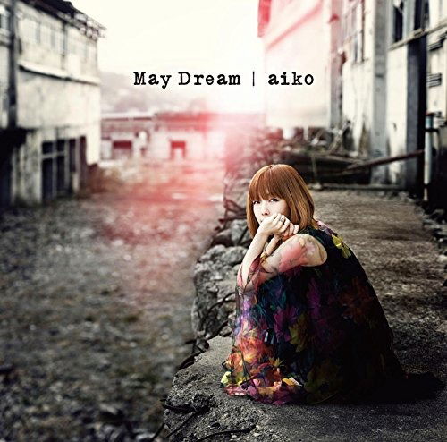 May Dream - Aiko - Music - PONY CANYON INC. - 4988013591486 - May 18, 2016