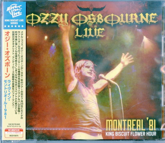 Cover for Ozzy Osbourne · Live Montreal '81 King Biscuit Flower Hour (CD) [Japan Import edition] (2018)