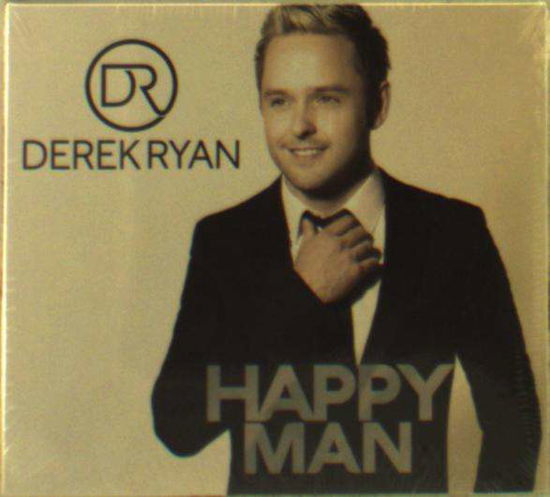 Happy Man - Derek Ryan - Muzyka - SHARPE MUSIC - 5025563163486 - 28 października 2016