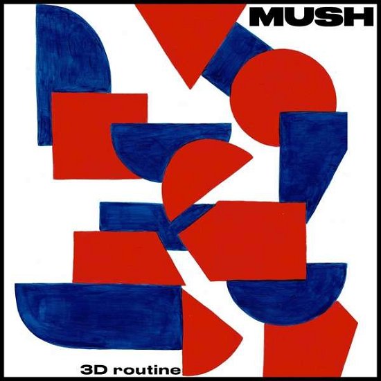 Cover for Mush · 3D Routine (CD) (2020)