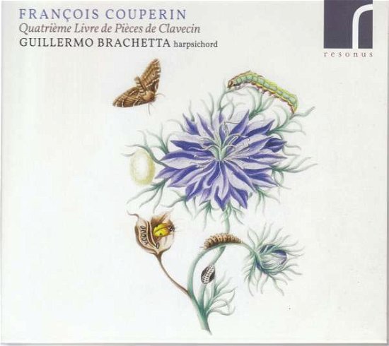 Cover for Guillermo Brachetta · Francois Couperin: Quatrieme Livre De Pieces De Clavecin (CD) [Digipak] (2019)