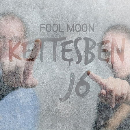 Kettesben jó - Fool-moon - Muziek - MG RECORDS - 5999885177486 - 