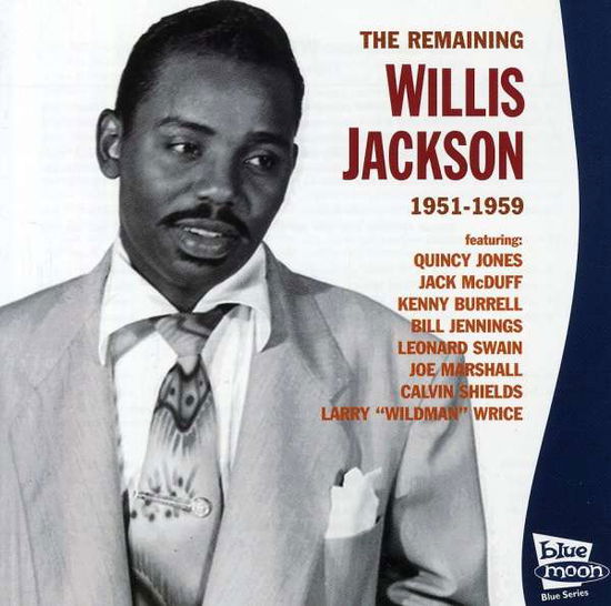 Remaining 1951-59 - Willis Jackson - Música - BLUE MOON - 8427328060486 - 19 de diciembre de 2019