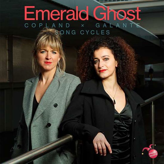 Copland / Galante - Song Cycles - Emerald Ghost - Muzyka - ORLANDO - 9120040732486 - 14 stycznia 2022