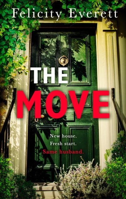 Cover for Felicity Everett · The Move (Taschenbuch) (2019)