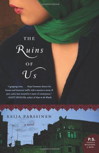 Cover for Keija Parssinen · The Ruins of Us: a Novel (Paperback Book) (2012)