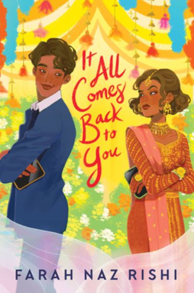 Cover for Farah Naz Rishi · It All Comes Back to You (Hardcover Book) (2021)