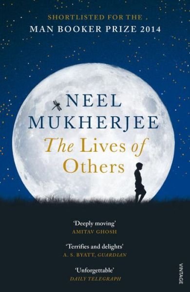 Cover for Neel Mukherjee · The Lives of Others (Taschenbuch) (2015)