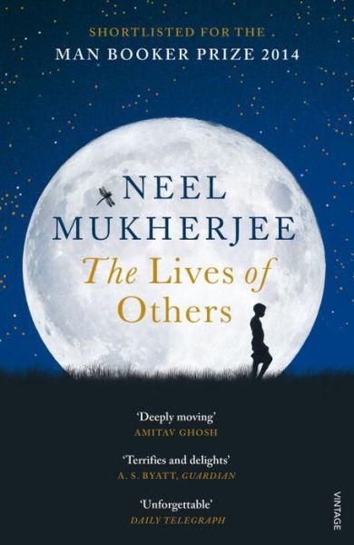 Cover for Neel Mukherjee · The Lives of Others (Paperback Book) (2015)