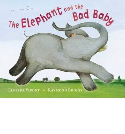 Cover for Elfrida Vipont · The Elephant and the Bad Baby (Pocketbok) (1979)