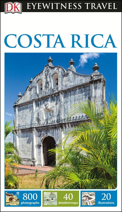 Cover for DK Travel · Costa Rica (Eyewitness) (Book) (2016)