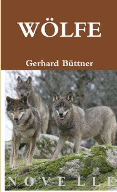 Cover for Gerhard Büttner · Wölfe (Book) (2019)