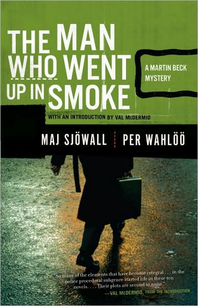 Cover for Per Wahlöö · The Man Who Went Up in Smoke: a Martin Beck Police Mystery (2) (Vintage Crime / Black Lizard) (Paperback Book) [Reprint edition] (2008)