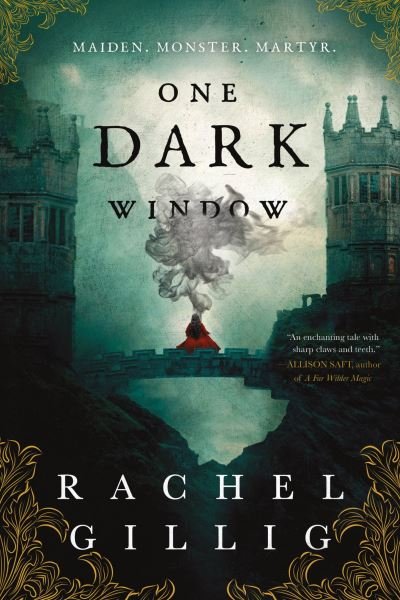 Cover for Rachel Gillig · One Dark Window (N/A) (2022)