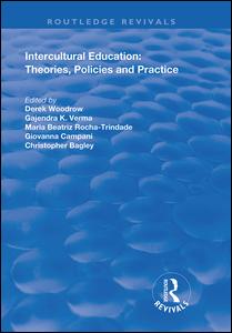 Cover for Intercultural Education: Theories, Policies and Practices - Routledge Revivals (Paperback Book) (2020)