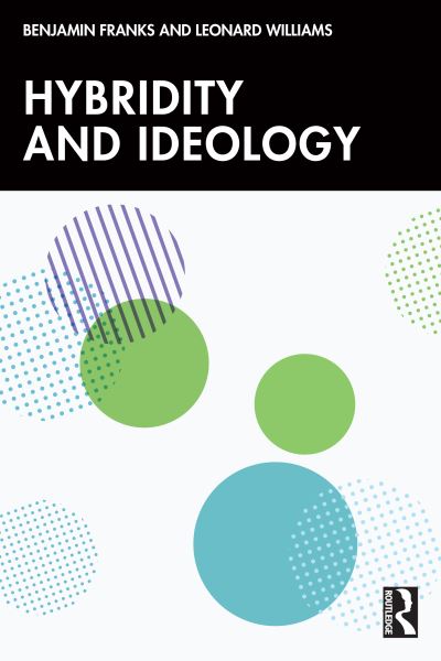 Cover for Leonard Williams · Hybridity and Ideology (Paperback Book) (2024)