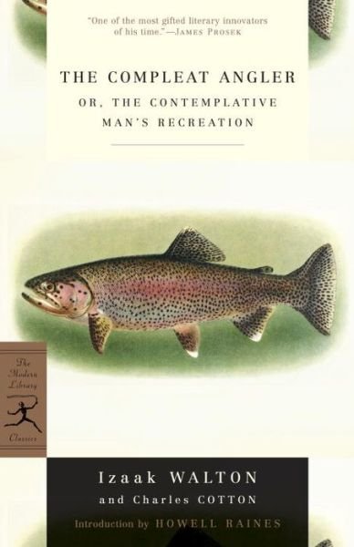 Cover for Izaak Walton · The Compleat Angler: or, The Contemplative Man's Recreation - Modern Library Classics (Pocketbok) [New edition] (1998)