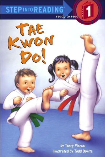 Cover for Terry Pierce · Tae Kwon Do! - Step into Reading (Paperback Book) (2006)