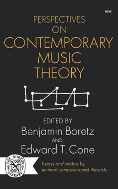Cover for Perspectives on Contemporary Music Theory - Classical America Series in Art and Architecture (Paperback Book) (1972)