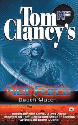 Cover for Diane Duane · Death Match (Tom Clancy's Net Force Explorers, Book 19) (Paperback Book) (2003)