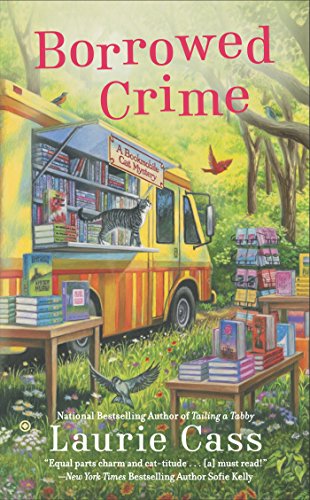 Cover for Laurie Cass · Borrowed Crime - A Bookmobile Cat Mystery (Paperback Book) (2015)