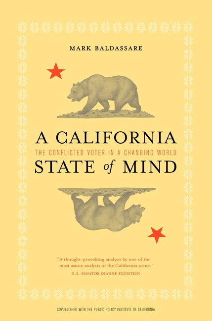 A California State of Mind: The Conflicted Voter in a Changing World - Mark Baldassare - Bøger - University of California Press - 9780520236486 - 8. oktober 2002