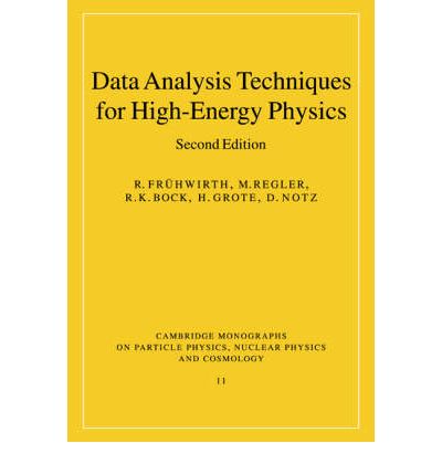 Cover for Fruhwirth, R. (Austrian Academy of Sciences) · Data Analysis Techniques for High-Energy Physics - Cambridge Monographs on Particle Physics, Nuclear Physics and Cosmology (Paperback Book) [2 Revised edition] (2000)