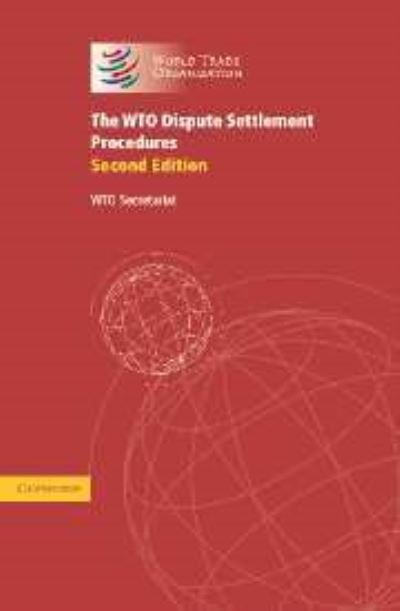 Cover for WTO Secretariat · The WTO Dispute Settlement Procedures: A Collection of the Relevant Legal Texts (Hardcover Book) (2001)