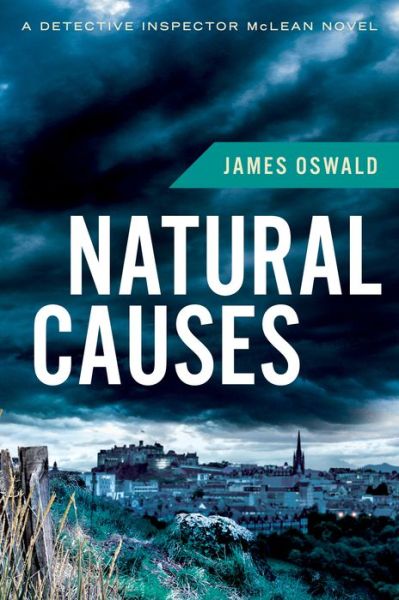 Cover for James Oswald · Natural Causes (Detective Inspector Mclean) (Pocketbok) (2014)