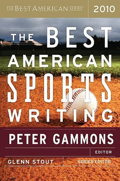 Cover for Peter Gammons · The Best American Sports Writing (Pocketbok) (2010)