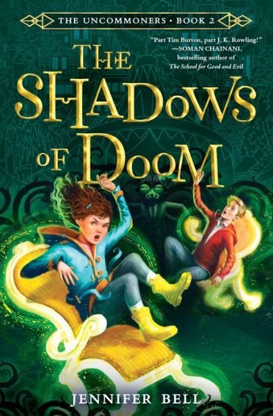 The Uncommoners #2 : The Shadows of Doom - Jennifer Bell - Books - Crown Books for Young Readers - 9780553498486 - February 5, 2019