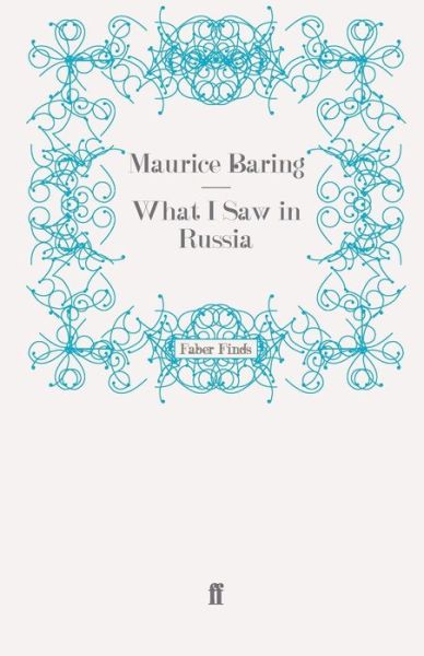 Cover for Maurice Baring · What I Saw in Russia (Paperback Book) [Main edition] (2008)