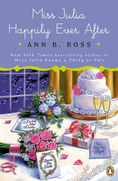 Cover for Ann B. Ross · Miss Julia Happily Ever After (Paperback Book) (2022)