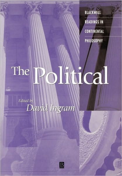 Cover for D Ingram · The Political - Blackwell Readings in Continental Philosophy (Taschenbuch) (2001)