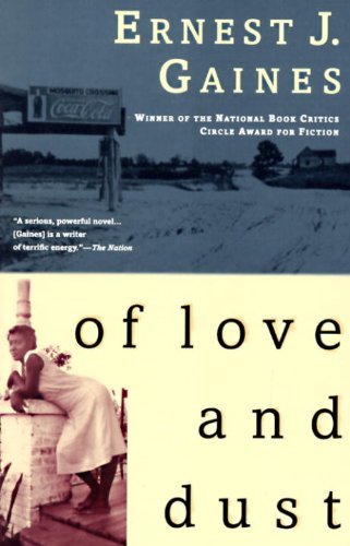 Cover for Ernest J. Gaines · Of Love and Dust (Paperback Bog) [Reprint edition] (1994)