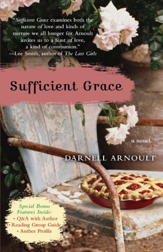 Cover for Darnell Arnoult · Sufficient Grace: a Novel (Paperback Book) (2007)