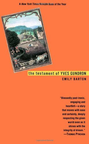 Cover for Emily Barton · The Testament of Yves Gundron (Taschenbuch) [Reprint edition] (2001)