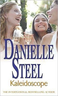 Cover for Danielle Steel · Kaleidoscope: An epic, unputdownable read from the worldwide bestseller (Pocketbok) (2009)