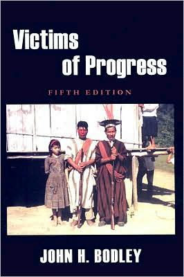 Cover for John H. Bodley · Victims of Progress (Paperback Book) [5 Revised edition] (2008)