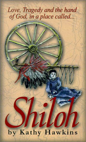 Cover for Kathy Hawkins · Shiloh (Paperback Book) (2001)
