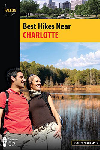 Cover for Jennifer Davis · Best Hikes Near Charlotte - Best Hikes Near Series (Paperback Book) (2011)