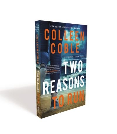 Two Reasons to Run - The Pelican Harbor Series - Colleen Coble - Kirjat - Thomas Nelson Publishers - 9780785228486 - keskiviikko 16. syyskuuta 2020