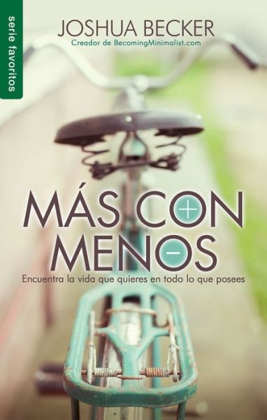 Cover for Joshua Becker · Mas Con Menos (Paperback Book) (2017)